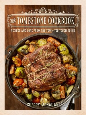 cover image of The Tombstone Cookbook